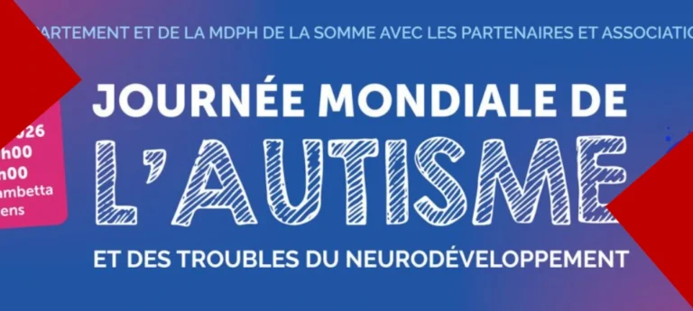 Bannière bleue annonçant la Journée Mondiale de l'Autisme et des troubles du neurodéveloppement. Le texte principal est écrit en blanc avec le mot "AUTISME" mis en avant dans une police stylisée à hachures. En haut, une mention indique la participation du Département et de la MDPH de la Somme avec leurs partenaires. Des formes géométriques rouges encadrent les coins de l'image.