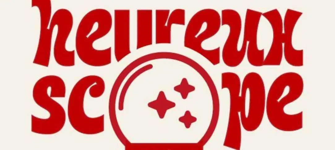 L'Heureux-scope du mardi 22 septembre